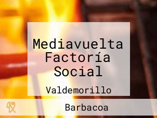 Mediavuelta Factoría Social