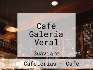 Café Galería Veral