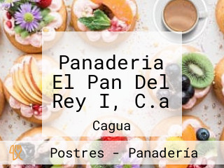 Panaderia El Pan Del Rey I, C.a