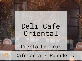 Deli Cafe Oriental