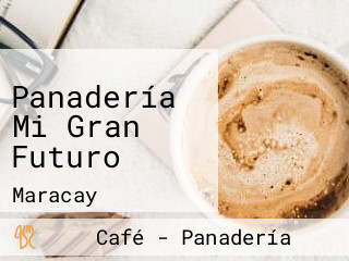 Panadería Mi Gran Futuro