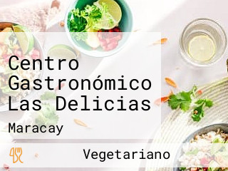 Centro Gastronómico Las Delicias