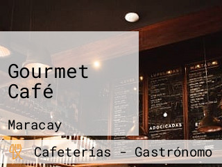 Gourmet Café