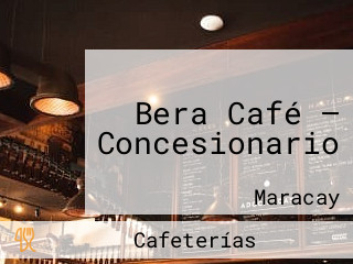 Bera Café — Concesionario