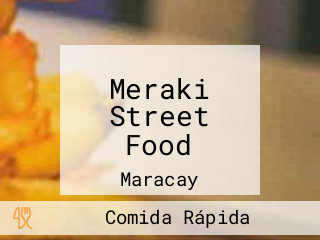 Meraki Street Food