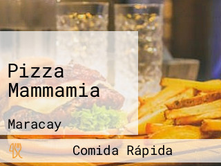 Pizza Mammamia