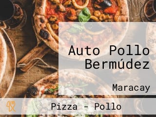 Auto Pollo Bermúdez