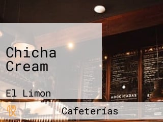 Chicha Cream