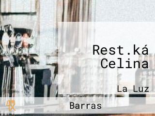 Rest.ká Celina