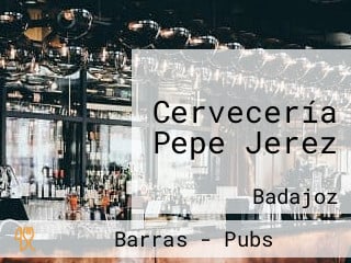 Cervecería Pepe Jerez