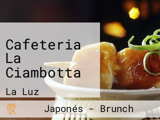 Cafeteria La Ciambotta