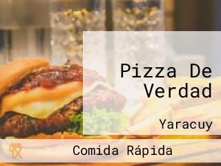 Pizza De Verdad