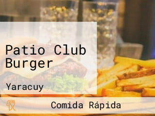 Patio Club Burger