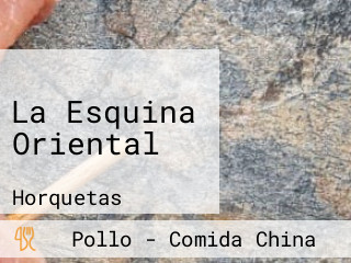 La Esquina Oriental