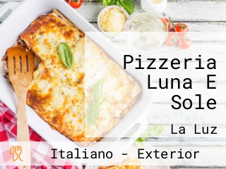 Pizzeria Luna E Sole