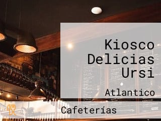 Kiosco Delicias Ursi