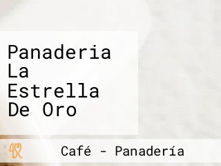 Panaderia La Estrella De Oro