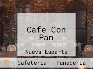 Cafe Con Pan