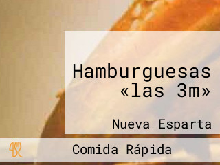 Hamburguesas «las 3m»