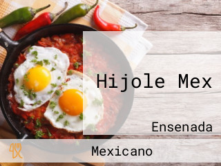 Hijole Mex