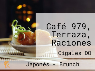 Café 979, Terraza, Raciones