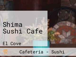 Shima Sushi Cafe