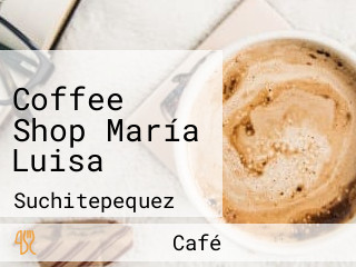 Coffee Shop María Luisa