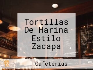 Tortillas De Harina Estilo Zacapa