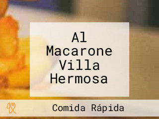 Al Macarone Villa Hermosa