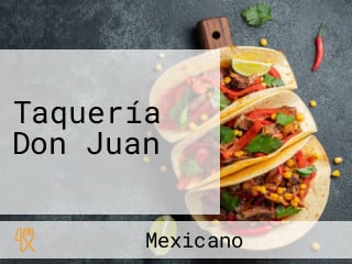 Taquería Don Juan