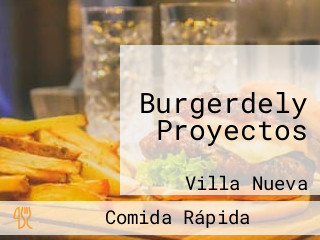 Burgerdely Proyectos