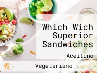 Which Wich Superior Sandwiches