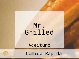 Mr. Grilled