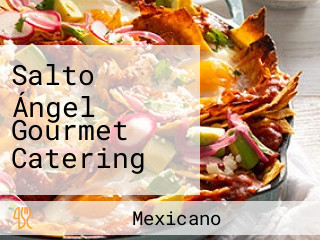 Salto Ángel Gourmet Catering