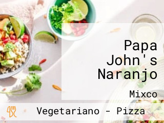 Papa John's Naranjo