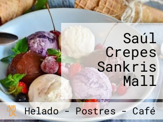 Saúl Crepes Sankris Mall