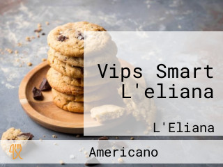 Vips Smart L'eliana