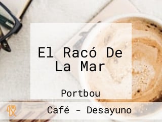 El Racó De La Mar