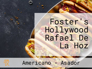 Foster's Hollywood Rafael De La Hoz