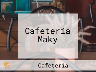 Cafetería Maky