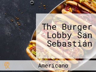 The Burger Lobby San Sebastián