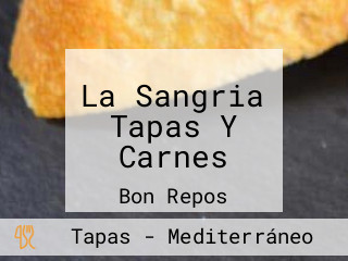 La Sangria Tapas Y Carnes