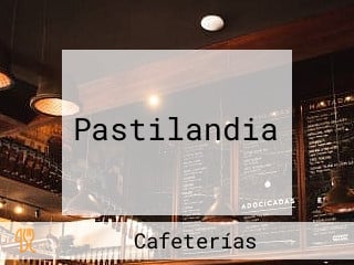 Pastilandia