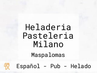 Heladeria Pasteleria Milano