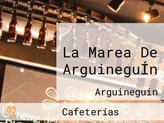 La Marea De ArguineguÍn