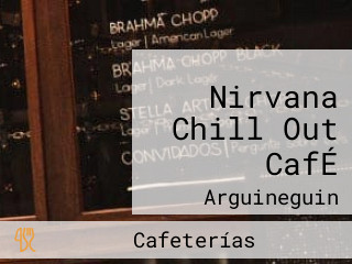 Nirvana Chill Out CafÉ