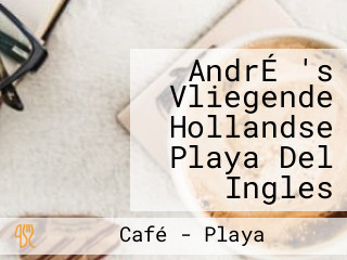 AndrÉ 's Vliegende Hollandse Playa Del Ingles