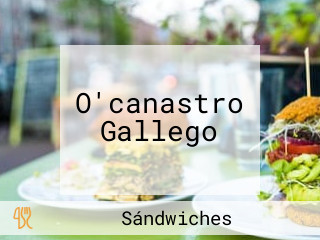 O'canastro Gallego