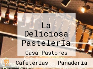 La Deliciosa PastelerÍa