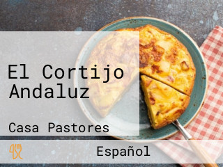 El Cortijo Andaluz